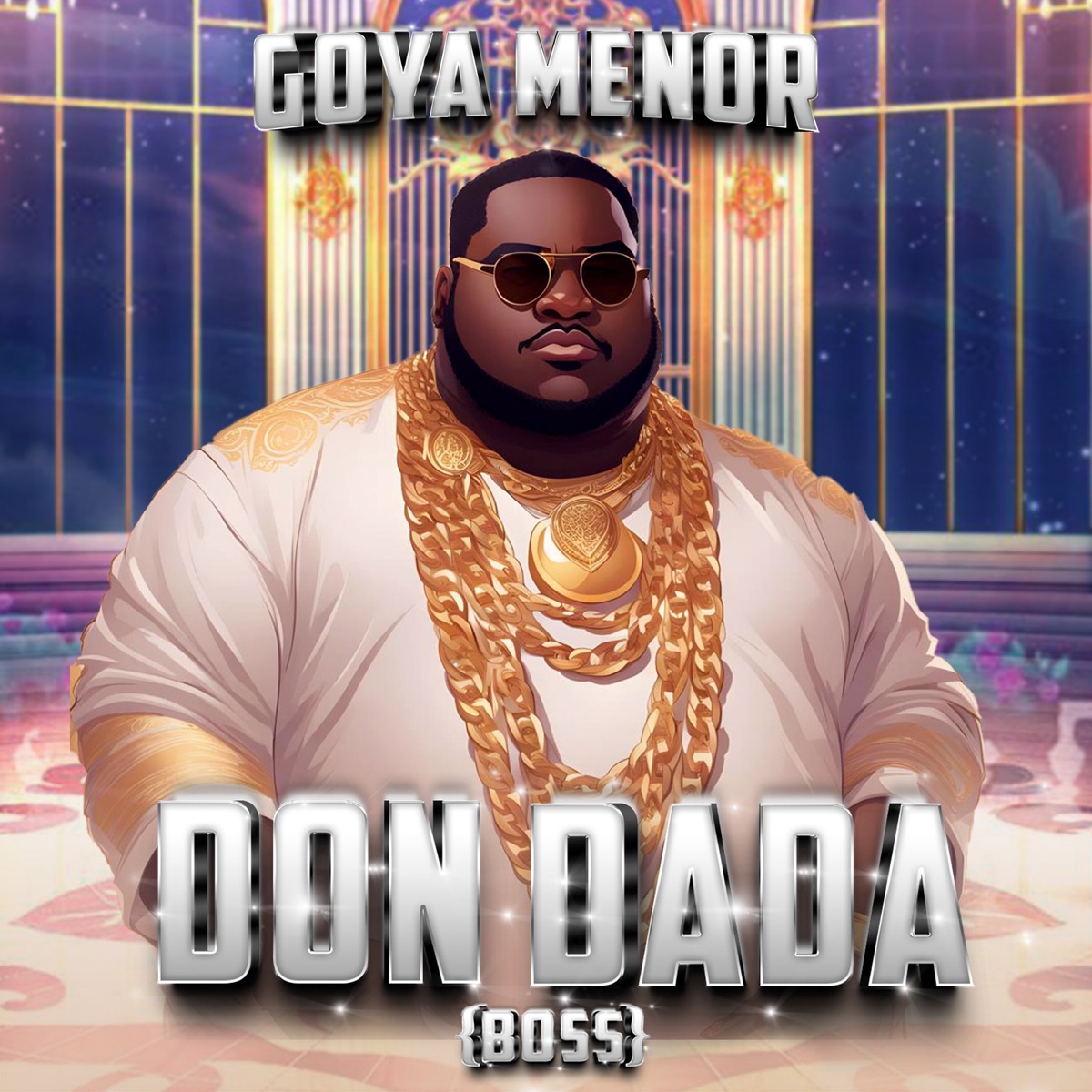 MP3: Goya Menor – Don Dada (Boss) Latest Songs