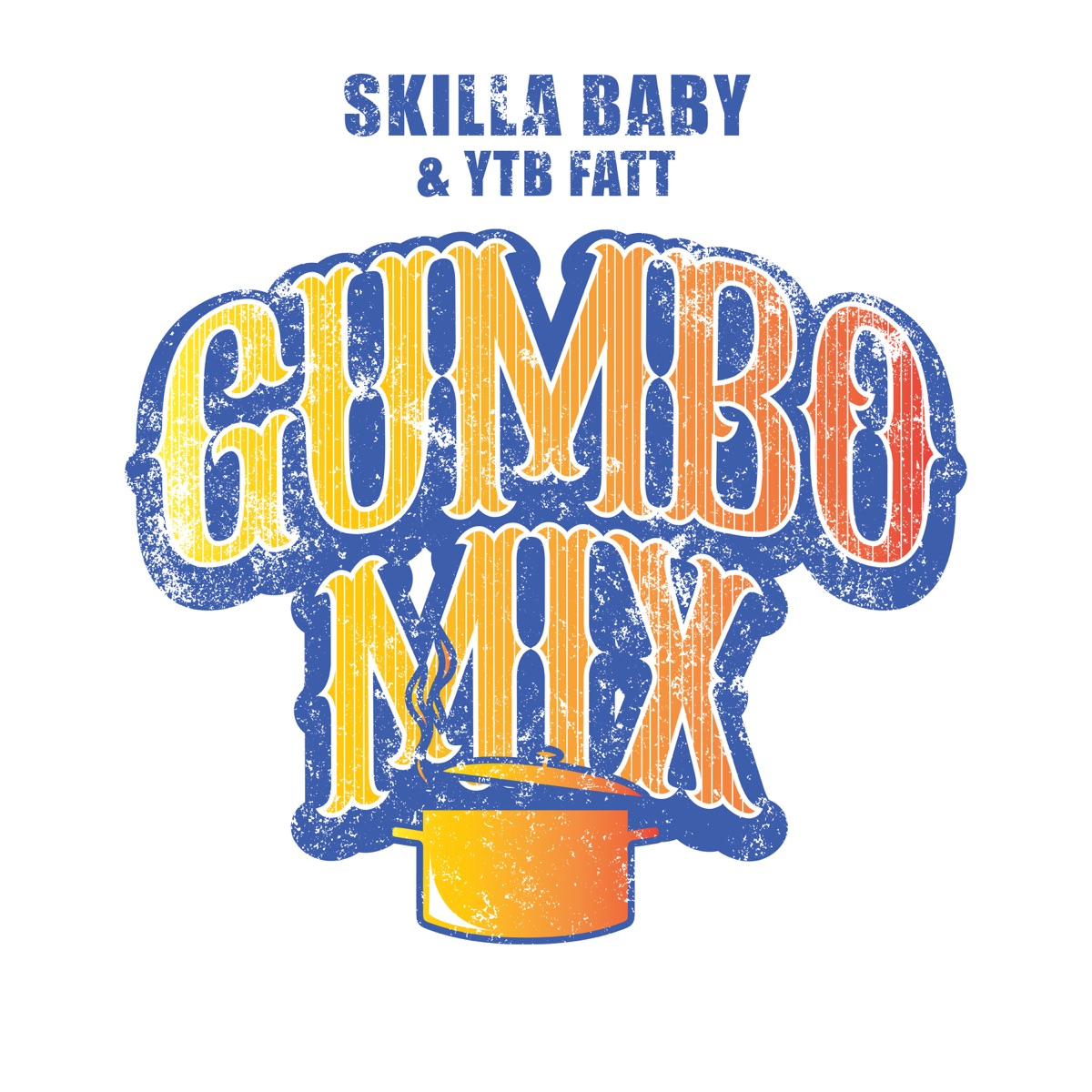 MP3: Skilla Baby Ft. YTB Fatt – Gumbo Mix Latest Songs
