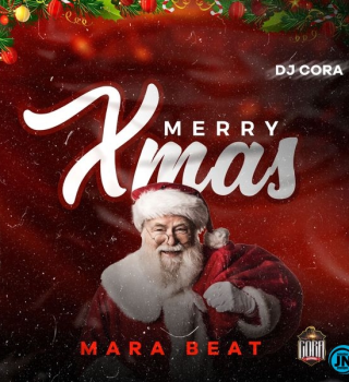 DJ CORA – Merry Xmas Mara Beat Latest Songs
