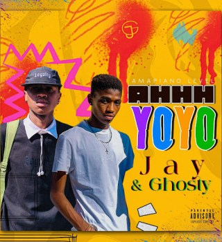 Jay – AHHH YOYO ft Ghosty Latest Songs