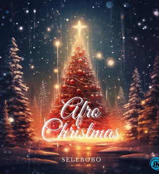 Selebobo – Afro Christmas Latest Songs
