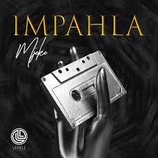 Mjeke – Impahla ft El Maestro & Sanele Mthiyane Latest Songs